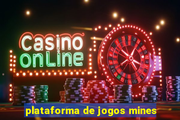 plataforma de jogos mines